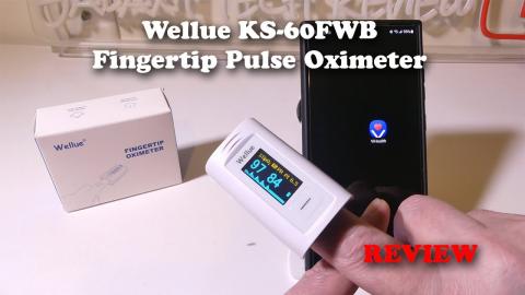 Wellue KS-60FWB Fingertip Pulse Oximeter REVIEW