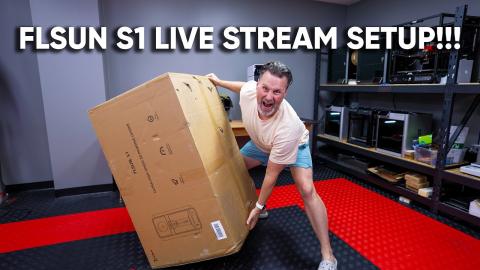 FLSUN S1 Live UNBOXING!