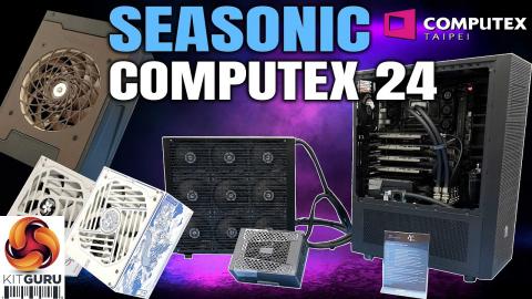 Computex 2024: SEASONIC - 2.2kW PSU, Noctua Edition 1600W and more !