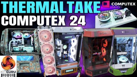 Computex 2024: THERMALTAKE Cases, Coolers, PSU's, Fans, DDR5 and MODS !