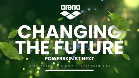 Powerskin ST Next - Changing The World with Arena and Simply Swim