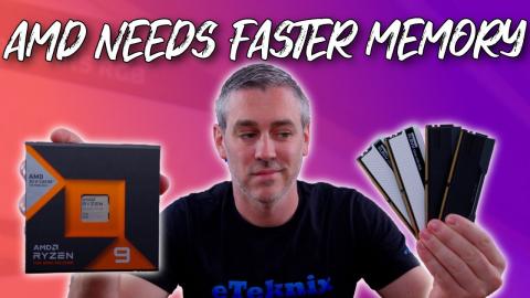AMD Needs Faster Memory