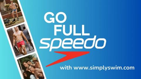 Go Full Speedo with Speedo and Simply Swim