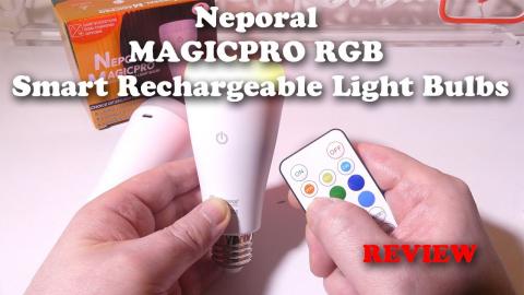 Neporal MAGICPRO RGB  Rechargeable LED Light Bulbs REVIEW