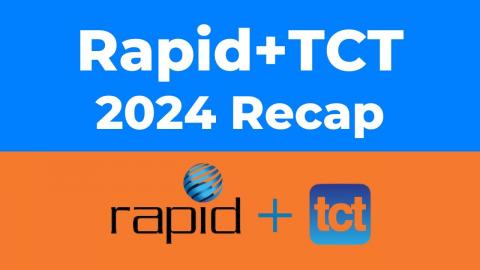 Rapid+TCT 2024 Convention Recap