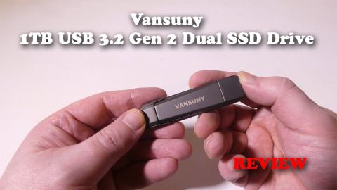 Vansuny 1TB USB 3.2 Gen 2 Dual SSD Drive REVIEW