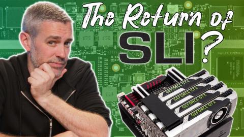 Could Multi-GPUs Make A Comeback?