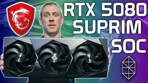 MSI RTX 5080 SUPRIM SOC Review [Benchmarks | Overclocking | Power | Thermals]