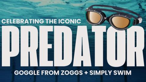 Celebrating The Iconic Predator Goggle From Zoggs and Simply Swim