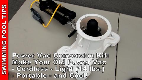 Power Vac Conversion Kit - Make Your Old Power Vac Cordless, Light Weight (14 Lbs.) and Portable!