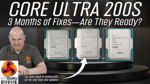 Intel Core Ultra 200S Saga: 3 Months of Fixes Benchmarked!