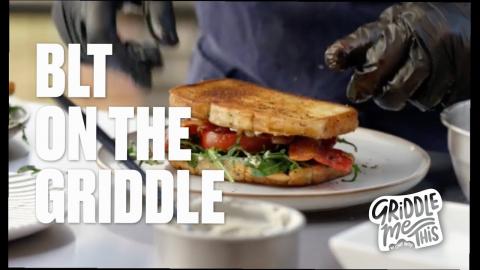 BLT on the Griddle | Griddle Me This with Chef Andy | Charbroil®