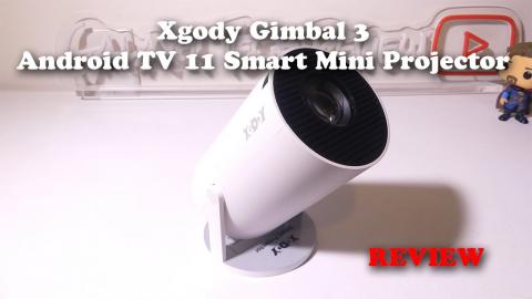 Xgody Gimbal 3 Android TV 11 Smart Mini Projector REVIEW