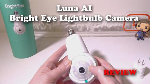 Luna AI Bright Eye Lightbulb Security Camera REVIEW