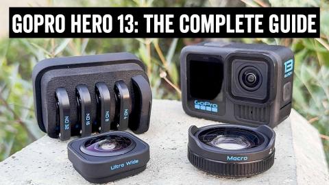 GoPro Hero 13 Black: The Complete Beginners Guide